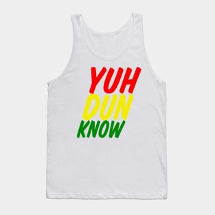 Yuh Dun Know, Jamaica Vibes, Kingston Tank Top